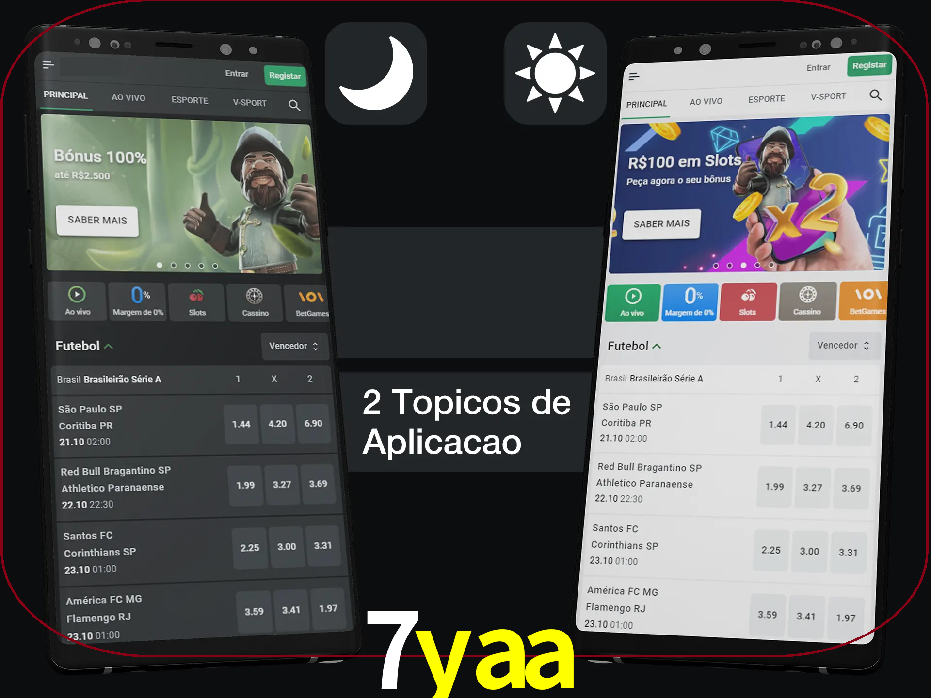 Escolha o modo claro ou escuro na aplicação.