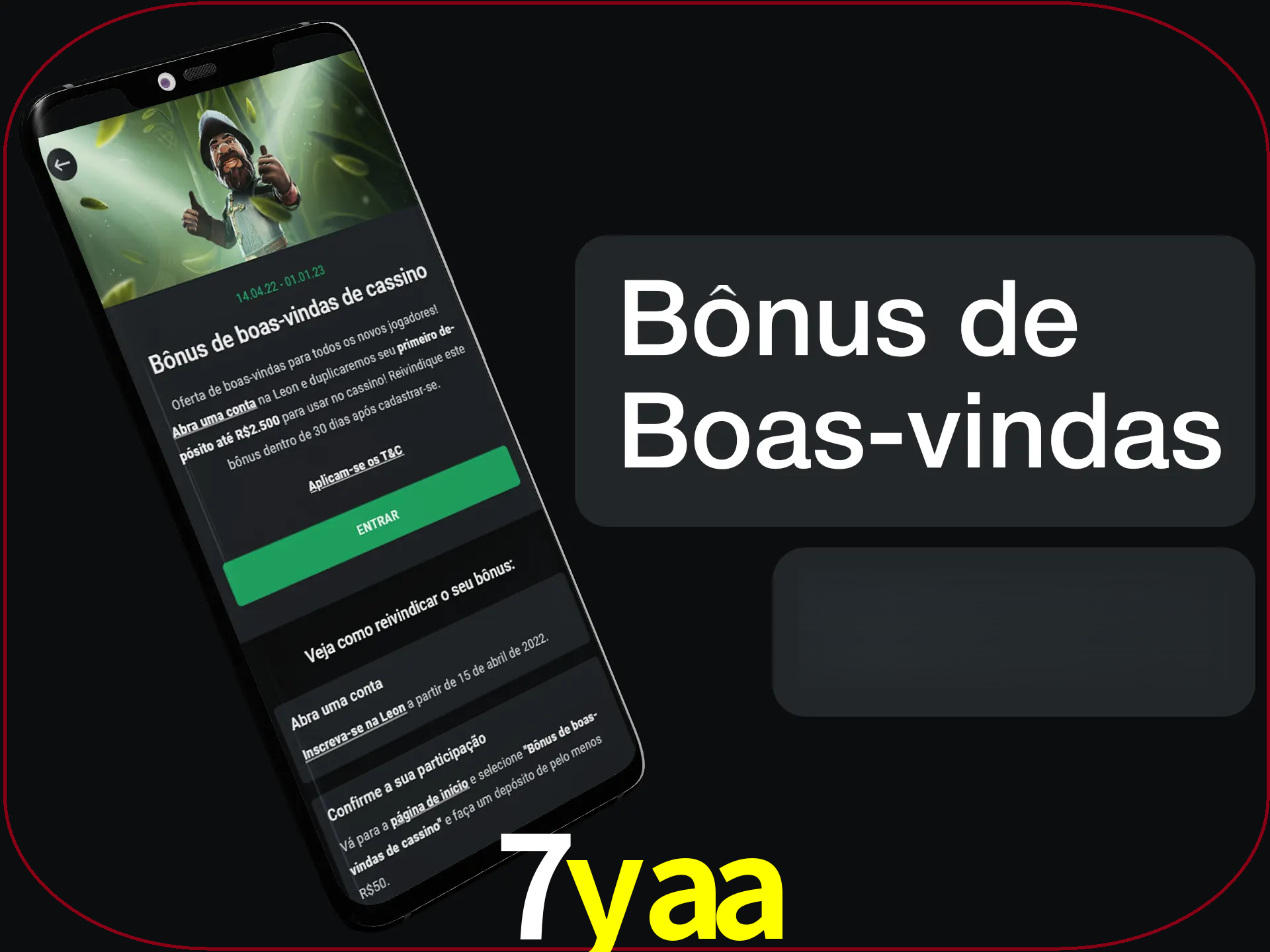 Não se esqueça de usar o bônus de boas-vindas.